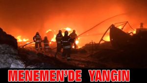 Menemen de yangın