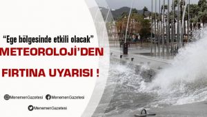 Meteorolojiden Fırtına Uyarısı
