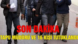 Menemen Tapu Rüşvet Davasında 16 Kişi Tutuklandı