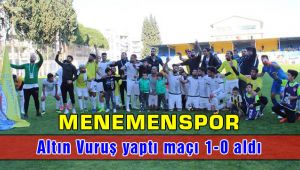 Menemenspor - Kırklarelispor: 1-0 Altın Vuruş ve Gelen Galibiyet