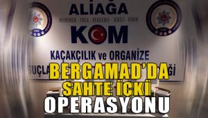 Bergama'da Sahte İçki Operasyonu