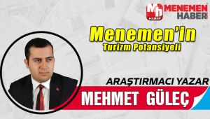 Menemenin Turizm Portansiyeli