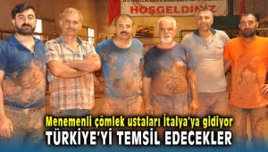Menemenli Çömlek Ustaları İtalya'da Türkiye'yi Temsil Edecek