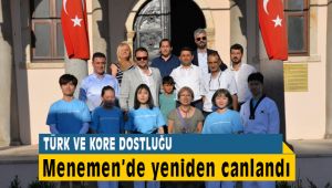 Türk ve Kore Dostluğu Menemen'de Canlandı