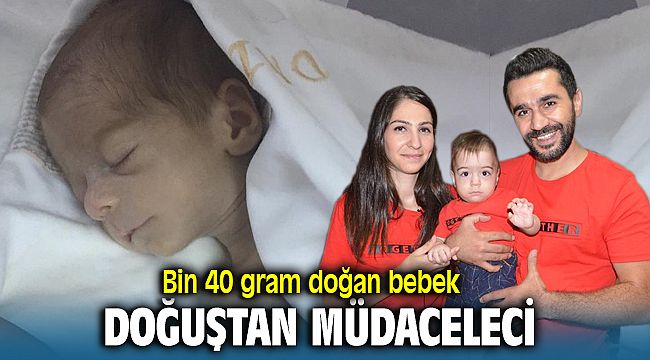 Bir kilo olarak dünyaya gelen doğuştan mücadeleci bebek