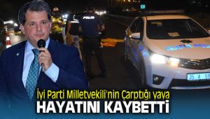 İyi Parti Milletvekinin Çarptığı Yaya Hayatını Kaybetti