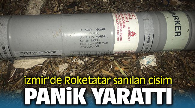 İzmir'de Bulunan cismi Roketatar sandılar