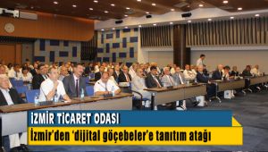 İzmir Ticaret Odası Temmuz Ayı Meclis Toplantısı