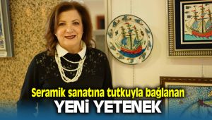 Seramik Sanatına Yeni Yetenek Yasemin Yüksel