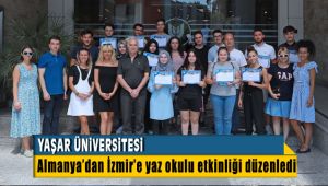 Yaşar Üniversitesi Almanya'da yaşayan öğrencilere İzmir'de Yaz Okulu Etkinliği Düzeneldi
