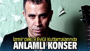 İzmir'deki 9 Eylül kutlamalarında anlamlı konser