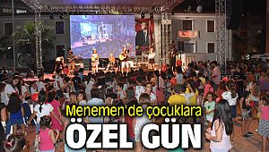 Menemen'de Çocuklara Özel Gün