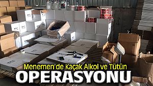 Menemen'de sahte içki ve kaçak alkol operasyonu