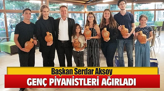 Başkan Serdar Aksoy Festival İçin Gelen Genç Piyanistleri Ağırladı