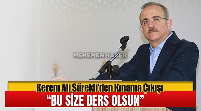 Kerem Ali Sürekli'den Kınama Çıkışı