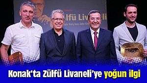 Konak Belediyesi Edebiyat Söyleşileri’nin konuğu Zülfü Livaneli’ye yoğun ilgi
