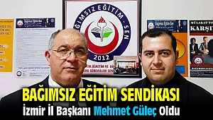 Bağımsız Eğitim Sen İzmir İl Başkanı Mehmet Güleç Oldu