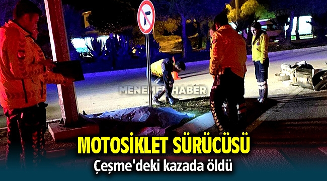 Çeşme'de motosiklet kazası