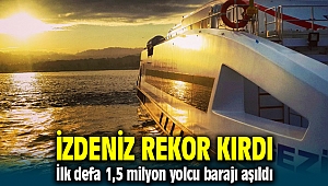 İZDENİZ'den rekor ! 1,5 milyon yolcu barajını aştı