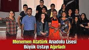 Menemen Atatürk Anadolu Lisesi Büyük Bir Ustayı Ağırladı