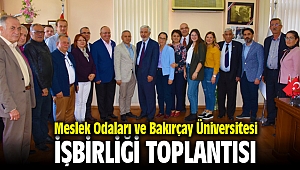 Menemen Meslek Odaları ve Bakırçay Üniversitesi'nden iş birliği toplantısı