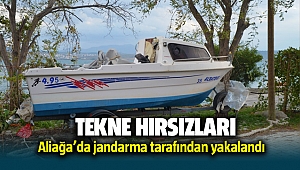 Aliağa'da Tekne Hırsızlarını Jandarma Yakaladı