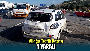 Aliağa Trafik Kazası ; 1 yaralı