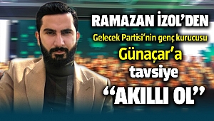Ramazan İzol'den Gelecek Partisi'nin genç kurucusu Günaçar'a