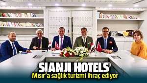 SIANJI HOTELS, MISIR’A SAĞLIK TURİZMİ İHRAÇ EDİYOR