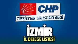 CHP İzmir İl Delege Listesi