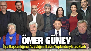 CHP'li Ömer Güney İlçe Başkanlığına Adaylığını Basın Toplantısında açıkladı