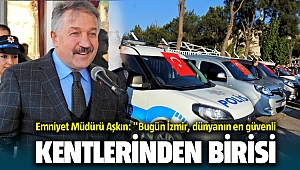 Emniyet Müdürü Hüseyin Aşkın: