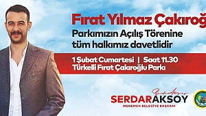 Fırat Çakıroğlu Parkı Menemen’de açılıyor