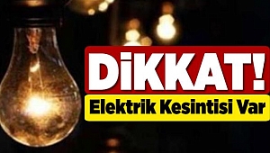 Menemen'de 26/27 -01-2020 Pazar ve Pazartesi günü Elektrik Kesintisi