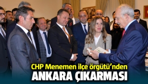 CHP Menemen İlçe Örgütü'nden Ankara çıkarması