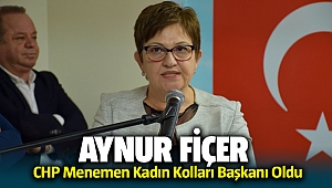 CHP Menemen Kadın Kolları Başkanı Aynur Fiçer oldu