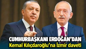 Cumhurbaşkanı Erdoğan'dan Kılıçdaroğlu'na İzmir daveti