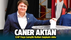 Foça CHP Gençlik kolları başkanı Caner Aktan oldu