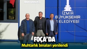 Foça'da muhtarlık binaları yenilendi
