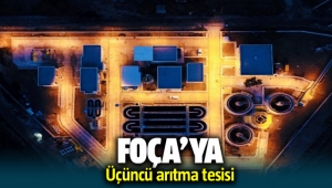 Foça'ya üçüncü arıtma tesisi