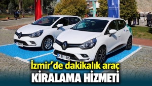 İzmir'de dakikalık / saatlik araba kiralama dönemi
