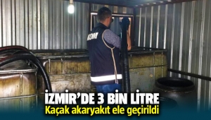 İzmir'de üç bin litre toprak altında kaçak akaryakıt yakalandı