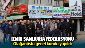 İzmir Şanlıurfa Federasyonu Olağanüstü genel kurulu yapıldı
