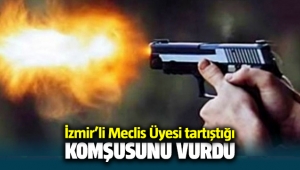 Kiraz Belediyesi Meclis Üyesi Komşusunu vurdu