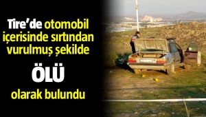 Tire'de Olgun Özkan'ı sırtından tabancayla vurarak öldürmüşler