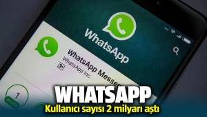 WhatsApp 2 Milyar kullanıcıya ulaştı