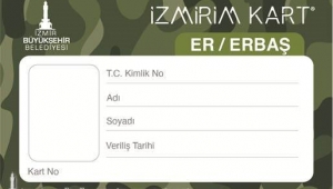 İzmir'de Askere toplu taşıma ücretsiz oldu