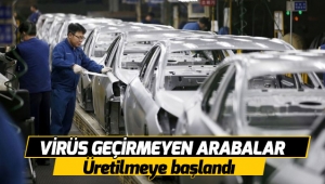 Virüs geçirmeyen arabalar üretilmeye başlandı