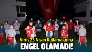 Virüs'e rağmen Taş Konakları sakinleri 23 Nisanı çoşkuyla kutladı