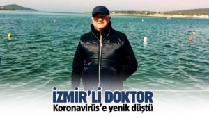 İzmir'li doktor Galip Berkan Dingiloğlu koronavirüs'e yenik düştü